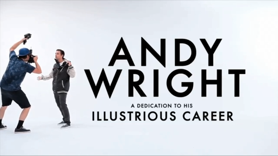 Andy Wright Video Soon