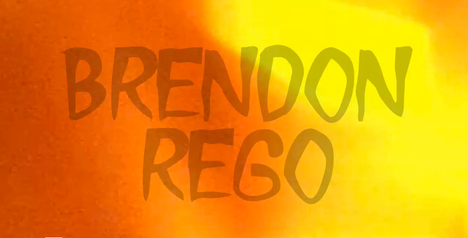 Brendon Rego Edit