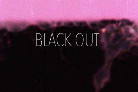 "Black Out" Teaser