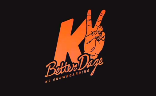 K2 Better Daze EP2