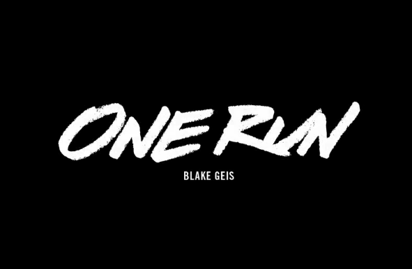 One Run: Blake Geis