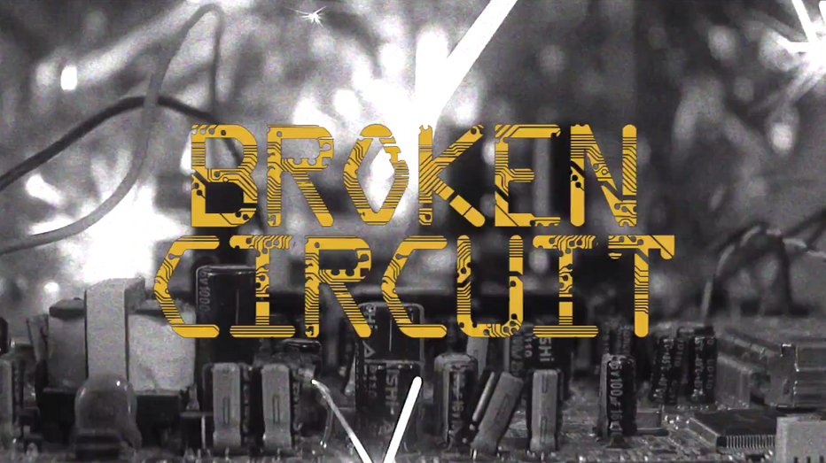 Broken Circuit Full Movie!!!!!